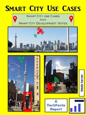 cover image of Smart City Use Cases and Development Notes